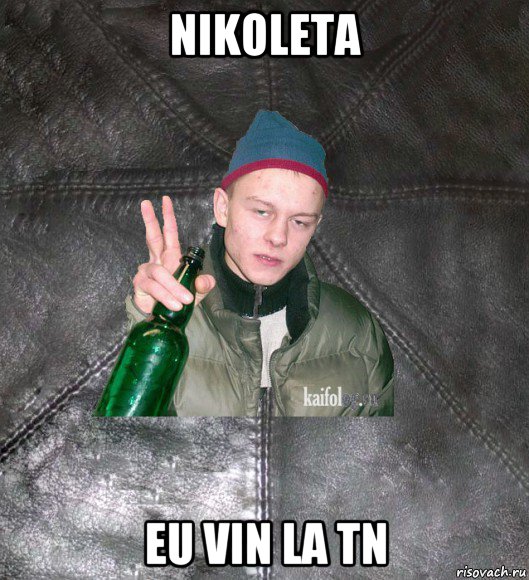 nikoleta eu vin la tn