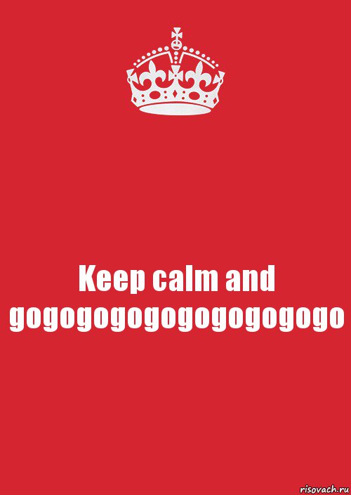 Keep calm and gogogogogogogogogogo, Комикс Keep Calm 3