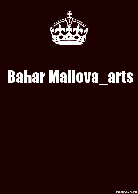 Bahar Mailova_arts , Комикс keep calm