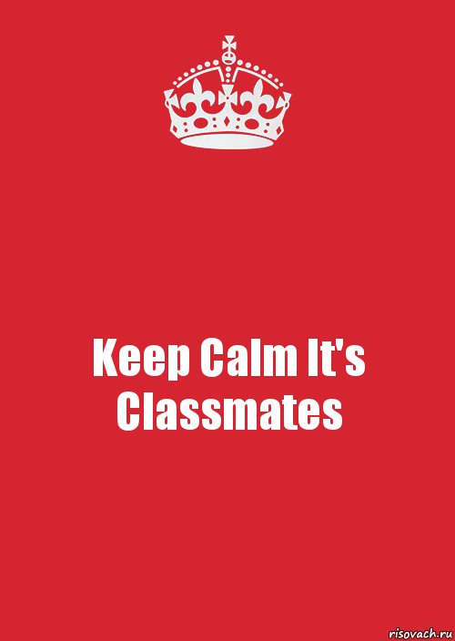 Keep Calm It's Classmates, Комикс Keep Calm 3