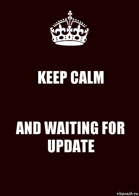 KEEP CALM AND WAITING FOR UPDATE, Комикс keep calm