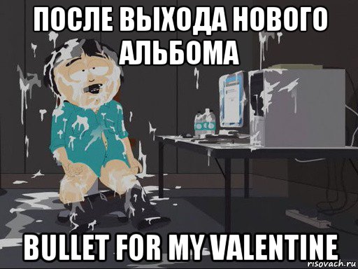 после выхода нового альбома bullet for my valentine