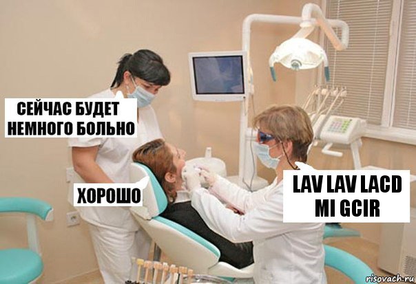 lav lav lacd mi gcir, Комикс У стоматолога