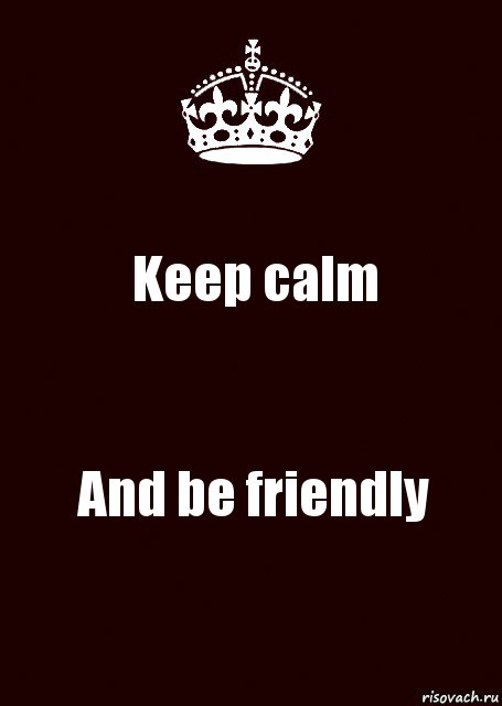 Keep calm And be friendly, Комикс keep calm