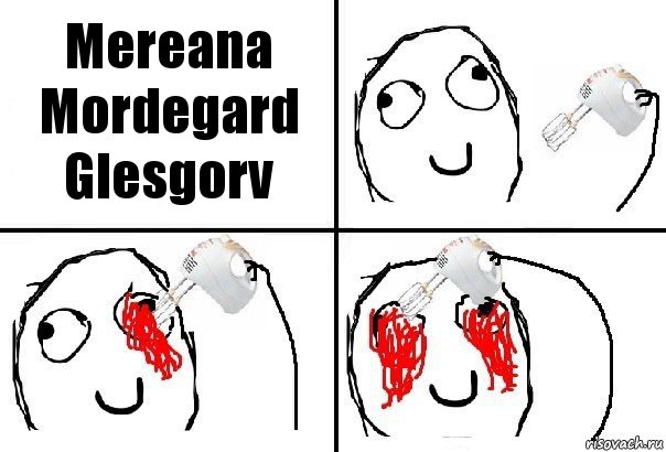 Mereana Mordegard Glesgorv, Комикс  глаза миксер