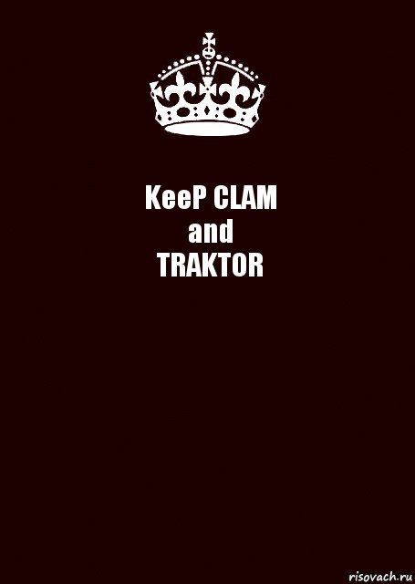 KeeP CLAM
and
TRAKTOR , Комикс keep calm