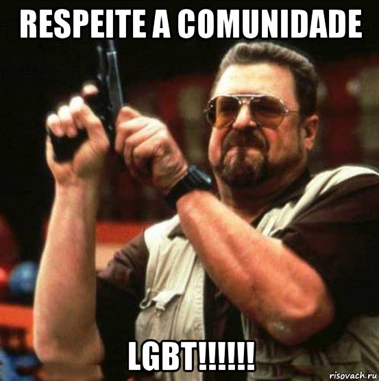 respeite a comunidade lgbt!!!!!!