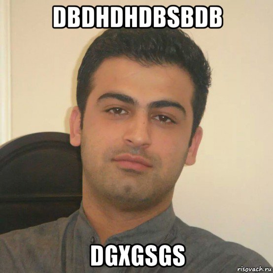 dbdhdhdbsbdb dgxgsgs