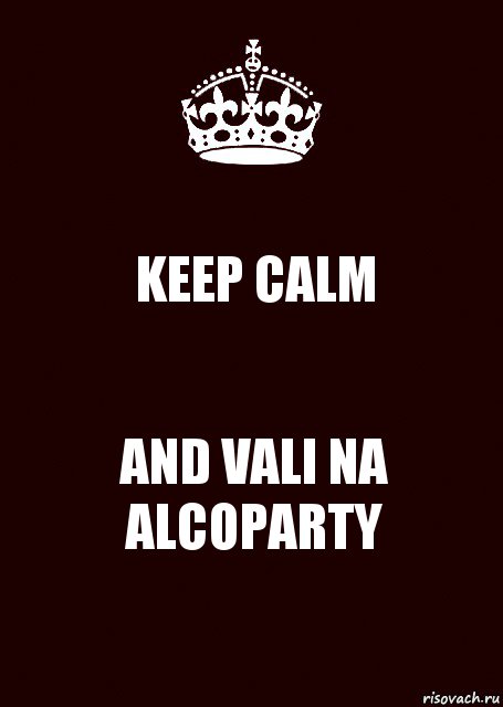 KEEP CALM AND VALI NA ALCOPARTY, Комикс keep calm