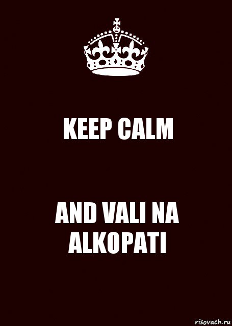 KEEP CALM AND VALI NA ALKOPATI, Комикс keep calm