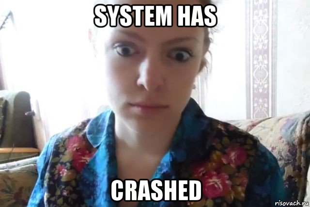 system has crashed, Мем    Скайп файлообменник
