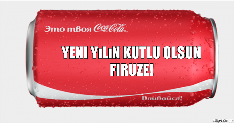 yeni yılın kutlu olsun firuze!, Комикс Твоя кока-кола