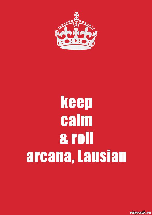 keep
calm
& roll
arcana, Lausian, Комикс Keep Calm 3