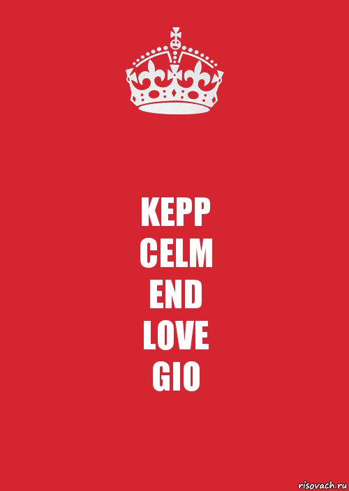 KEPP
CELM
END
LOVE
GIO, Комикс Keep Calm 3