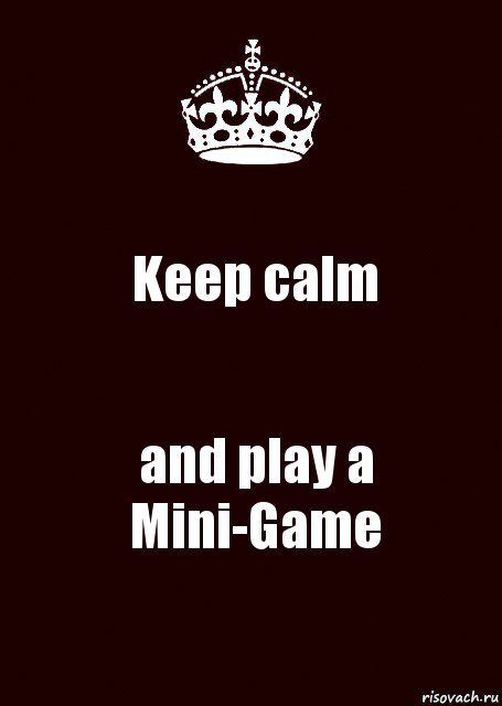 Keep calm and play a Mini-Game, Комикс keep calm