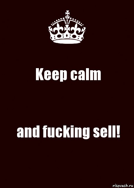 Keep calm and fucking sell!, Комикс keep calm