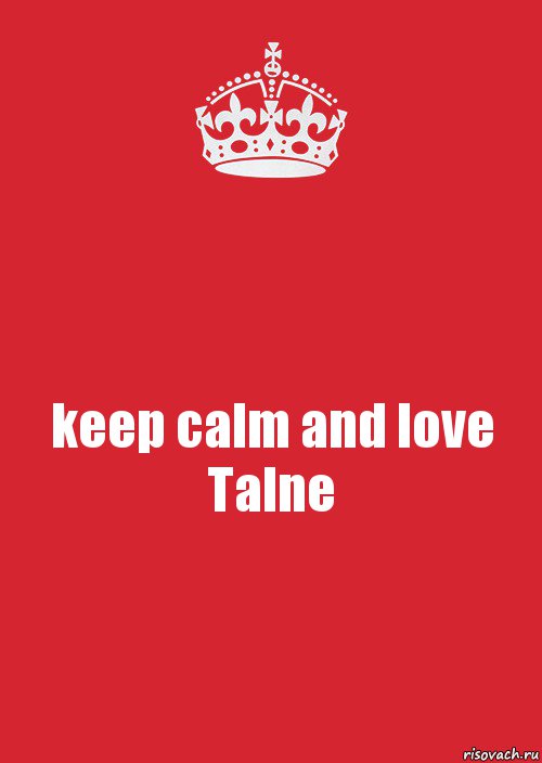 keep calm and love Talne, Комикс Keep Calm 3