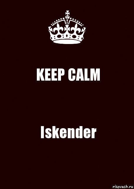 KEEP CALM Iskender