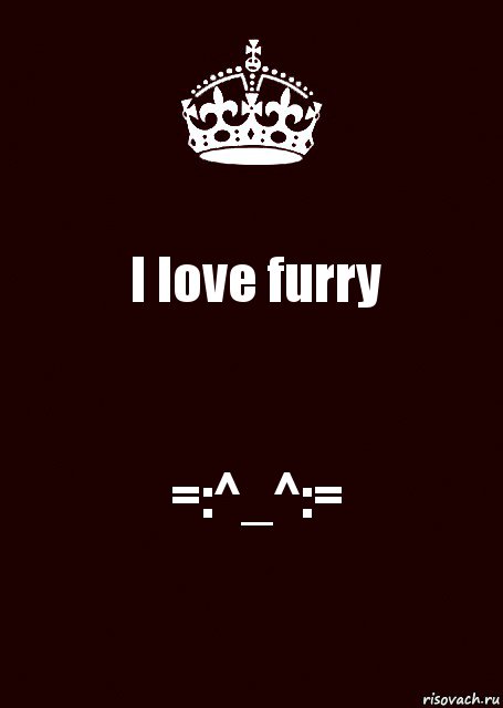 I love furry =:^_^:=, Комикс keep calm