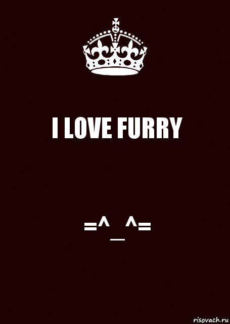 I LOVE FURRY =^_^=, Комикс keep calm