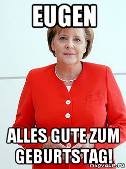 eugen alles gute zum geburtstag!