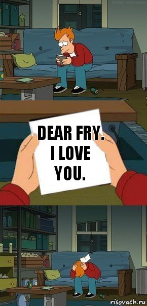 Dear Fry. I love you., Комикс  Фрай с запиской