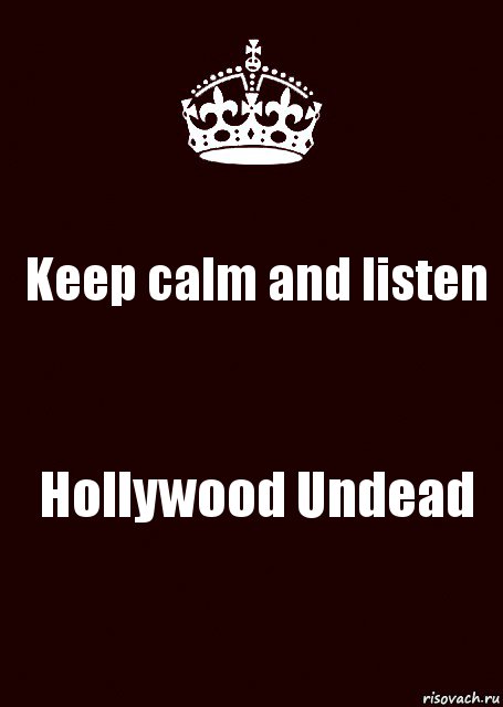 Keep calm and listen Hollywood Undead, Комикс keep calm