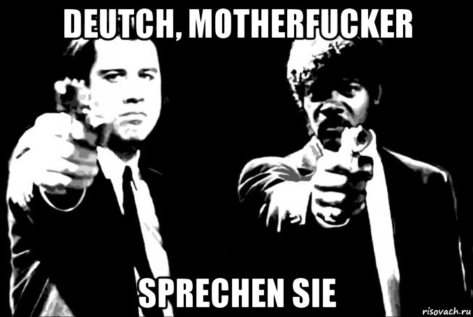 deutch, motherfucker sprechen sie, Мем Криминальное чтиво