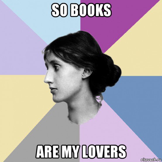 so books are my lovers