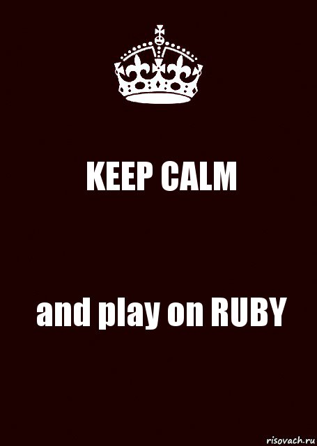 KEEP CALM and play on RUBY, Комикс keep calm