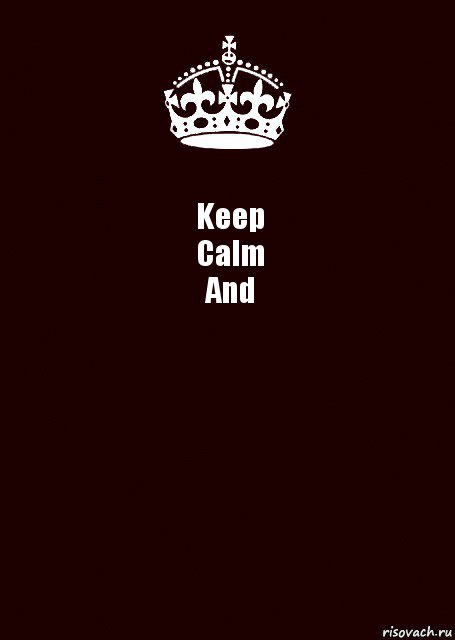 Keep
Calm
And , Комикс keep calm