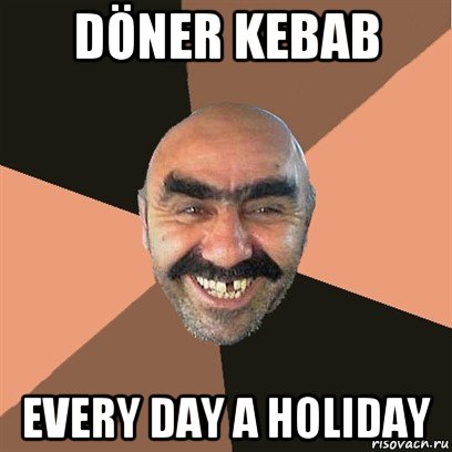 döner kebab every day a holiday, Мем Я твой дом труба шатал