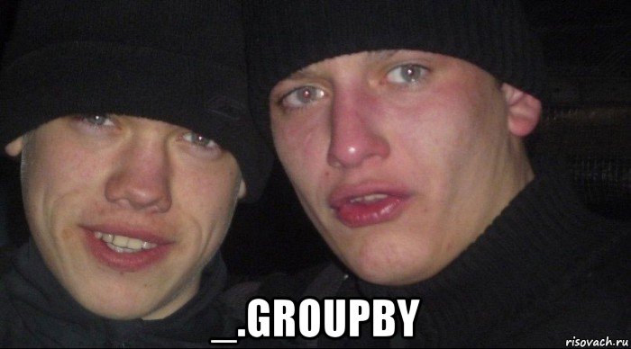  _.groupby