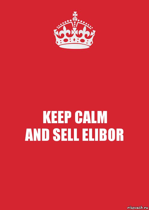 KEEP CALM
AND SELL ELIBOR, Комикс Keep Calm 3