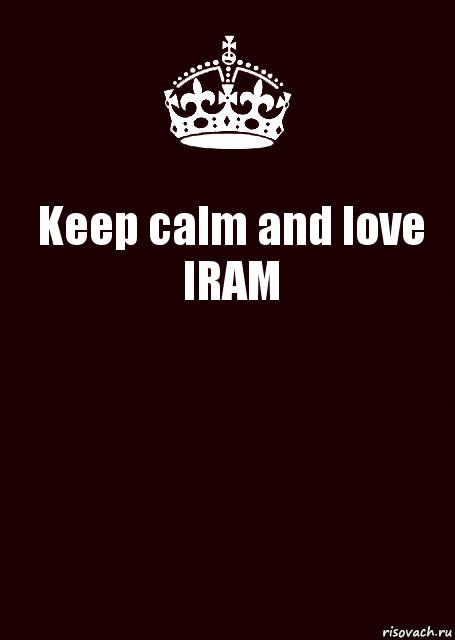 Keep calm and love IRAM , Комикс keep calm