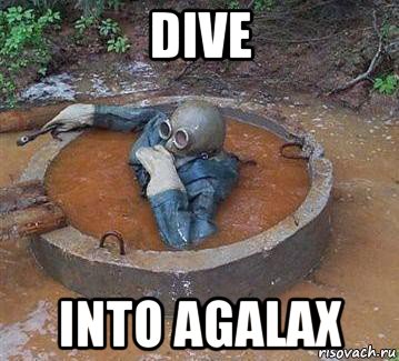 dive into agalax