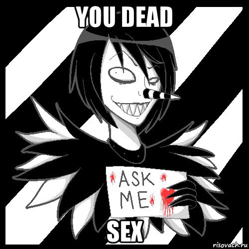 you dead sex, Мем Laughing Jack