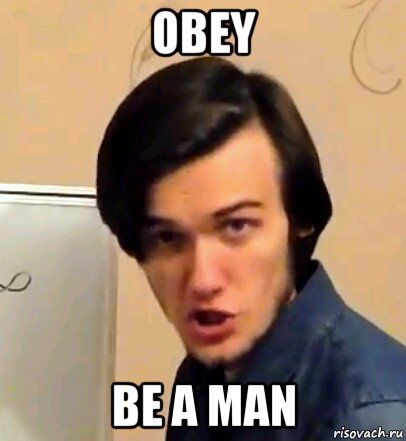 obey be a man
