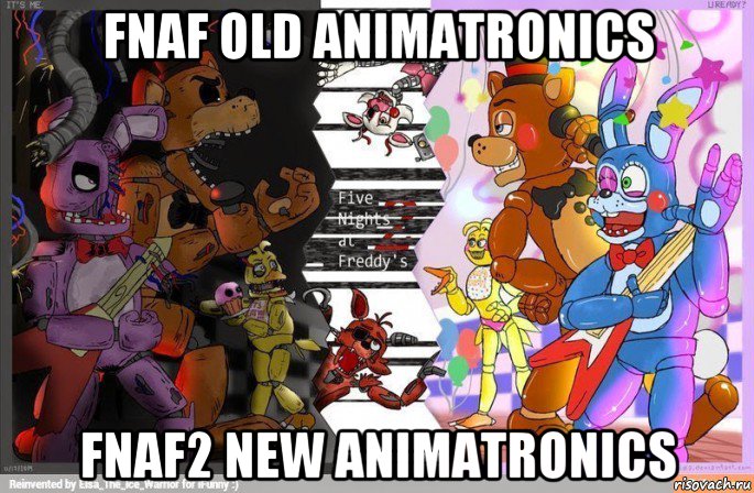 fnaf old animatronics fnaf2 new animatronics 
