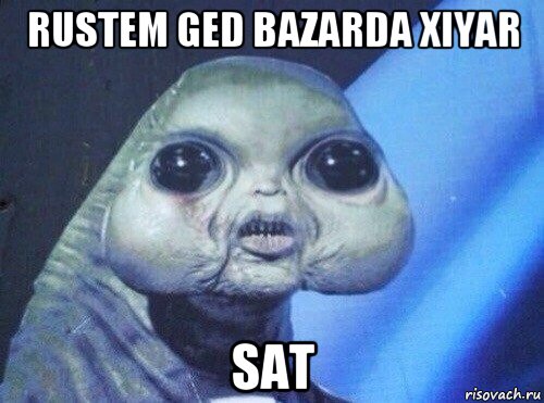 rustem ged bazarda xiyar sat