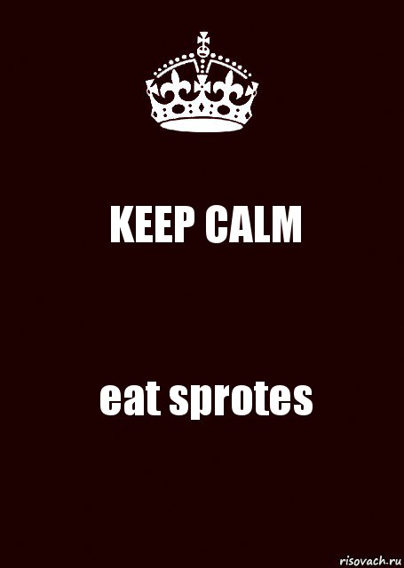 KEEP CALM eat sprotes, Комикс keep calm