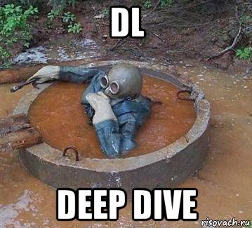 dl deep dive