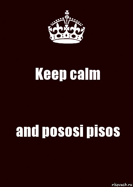 Keep calm and pososi pisos, Комикс keep calm