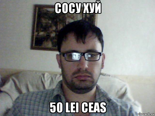 сосу хуй 50 lei ceas