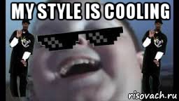 my style is cooling 