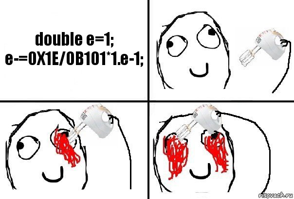 double e=1;
e-=0X1E/0B101*1.e-1;