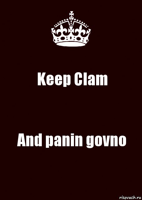 Keep Clam And panin govno, Комикс keep calm