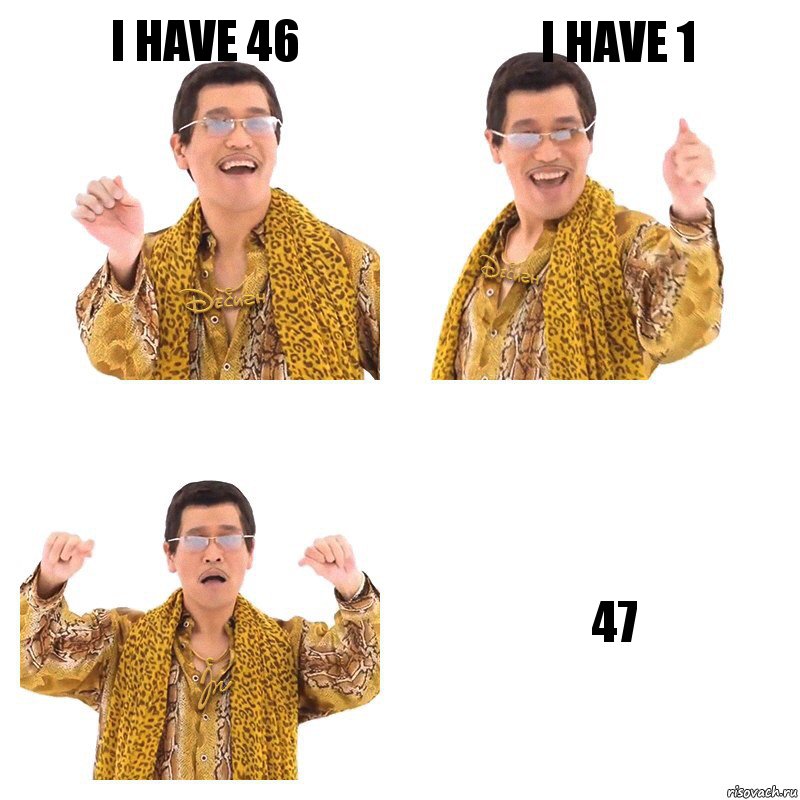 I have 46 I have 1 47, Комикс  Ppap penpineapple