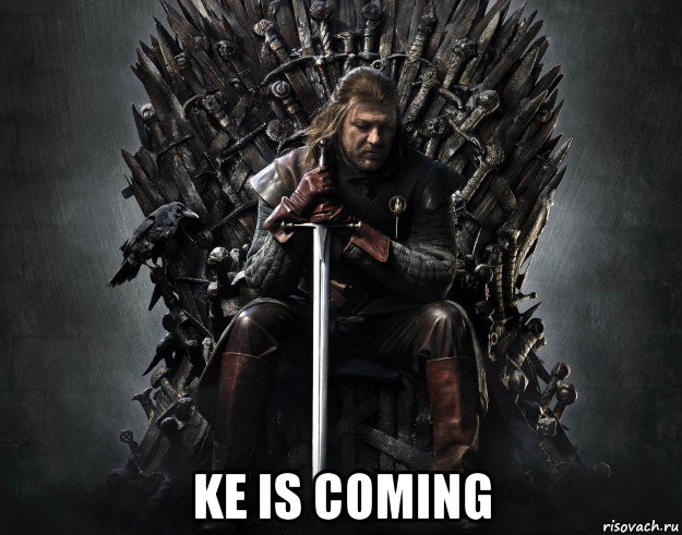  ke is coming