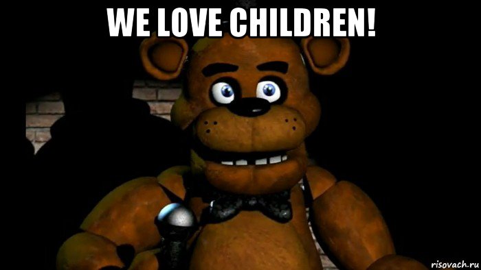 we love children! 